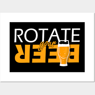 Rotate your beer Posters and Art